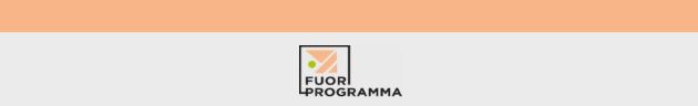 FUORI PROGRAMMA 2025